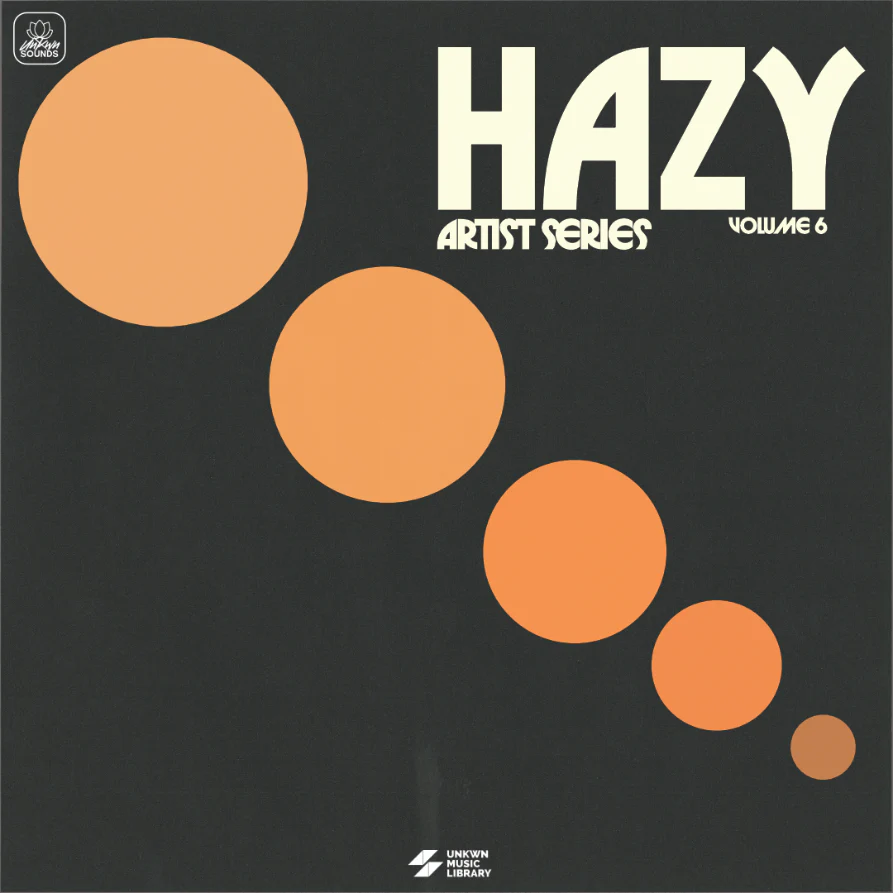 Hazy Vol. 6 [UNKWN Sounds]