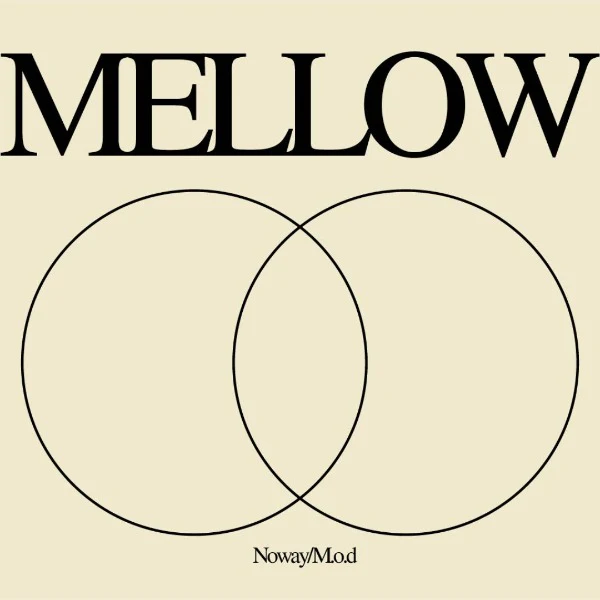 Noway & M.o.D - Mellow [Marketplace]