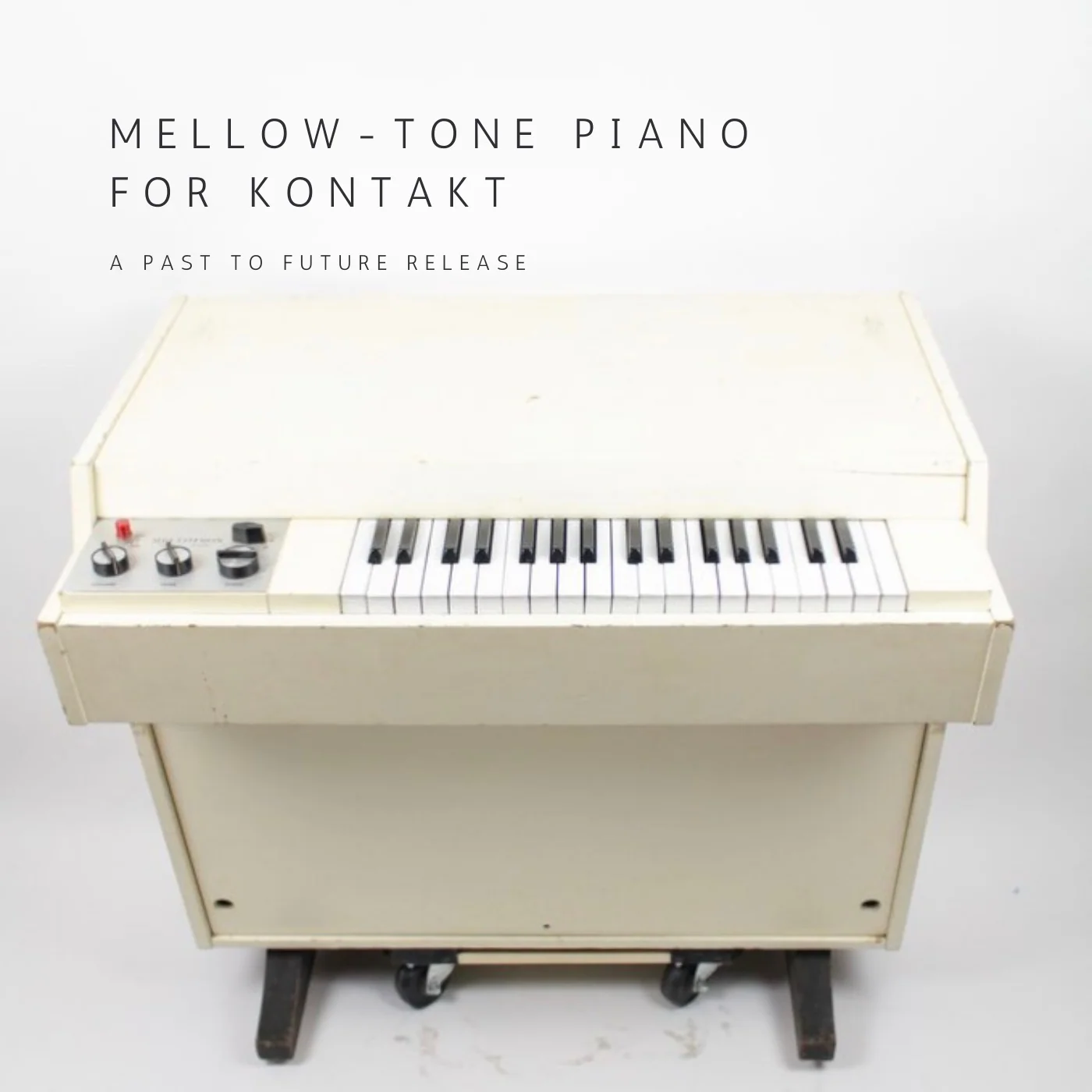 Past To Future - Mellow Tone Piano For Kontakt